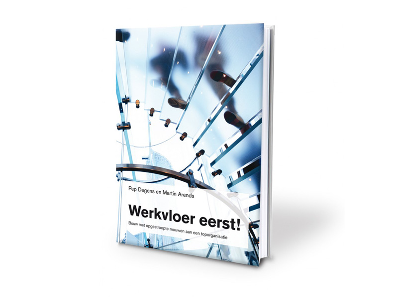 Boek ‘Werkvloer eerst!’